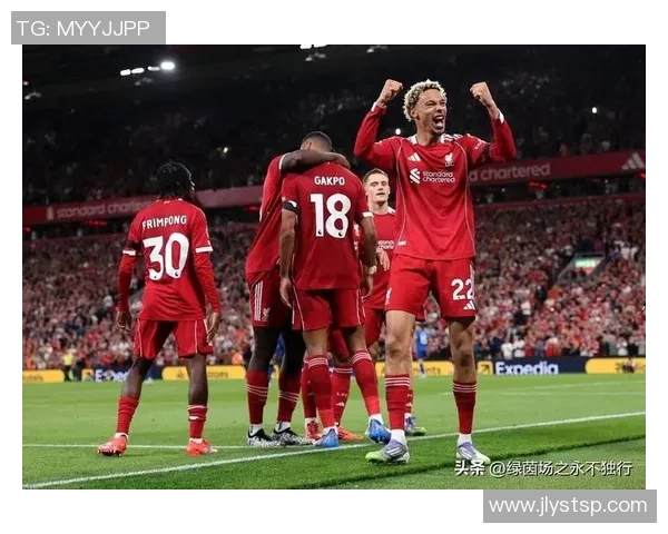 红军荣耀再启航利物浦球星闪耀赛场追逐梦想